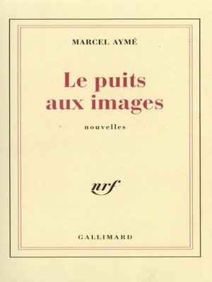 cover image of Le puits aux images